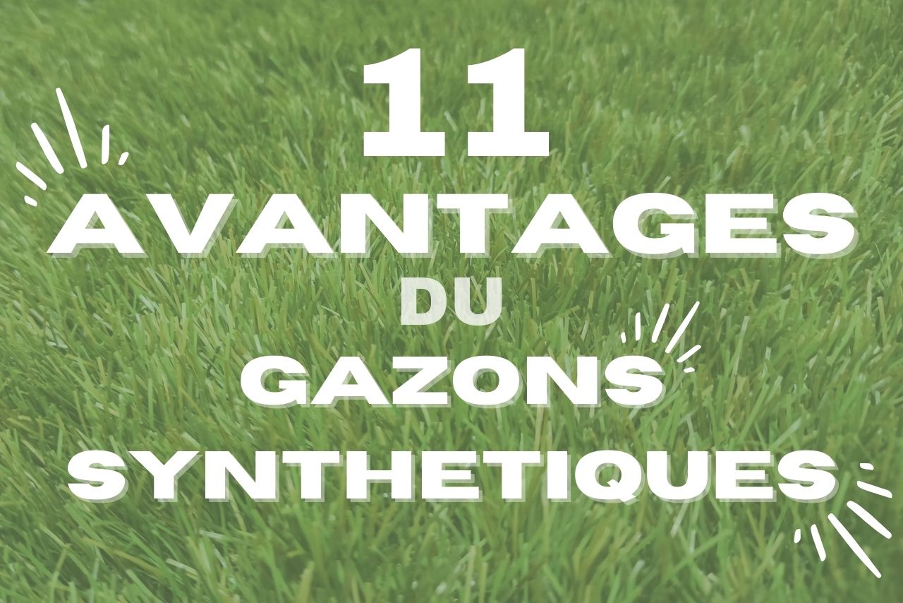 11 avantages gazon synthétique