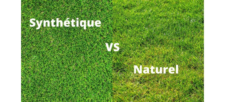 Pelouse synthétique VS pelouse naturelle